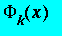 Phi[k](x)