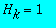 H[k] = 1
